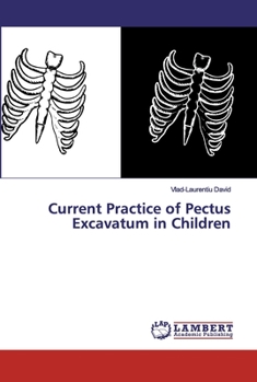 Paperback Current Practice of Pectus Excavatum in Children Book