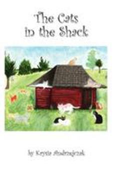 Paperback The Cats in the Shack Book