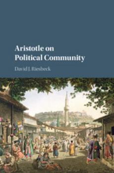 Hardcover Aristotle on Political Community Book