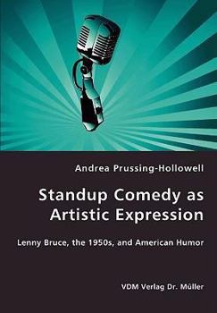 Paperback Standup Comedy as Artistic Expression Book