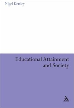 Hardcover Educational Attainment and Society Book