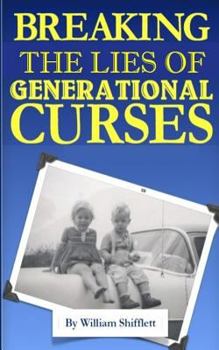 Paperback Breaking the Lies of Generational Curses Book