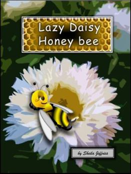 Paperback Lazy Daisy Honey Bee Book