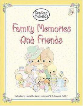 Hardcover Precious Moments: Family Memories and Friends Book