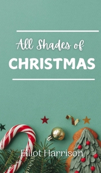 Hardcover All Shades of Christmas Book