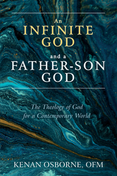 Paperback An Infinite God and a Father-Son God Book