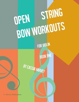 Paperback Open String Bow Workouts for Violin, Book One Book