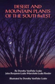 Paperback Desert and Mountain Plants of the Southwest Book