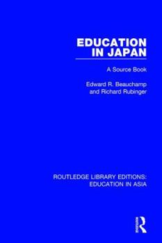 Hardcover Education in Japan: A Source Book