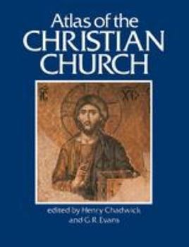 Atlas of the Christian Church - Book  of the Cultural Atlas of the World
