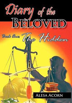 Paperback Diary of the Beloved Book One: The Hidden Book