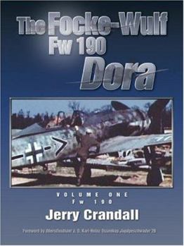 Hardcover The Focke-Wulf FW 190 Dora: Volume One Book