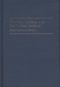 Hardcover Women, Politics, and the United Nations Book