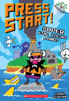 Super King Viking Land!: A Branches Book - Book #13 of the Press Start!