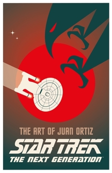 Hardcover Star Trek the Next Generation: The Art of Juan Ortiz Book