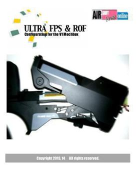 Ultra Fps & Rof: Configuration for the V1 Mechbox