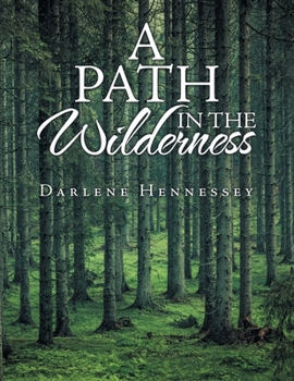 Paperback A Path in the Wilderness Book