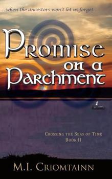 Promise on a Parchment