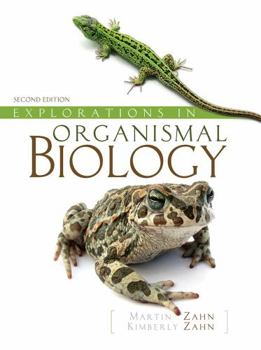 Spiral-bound Explorations in Organismal Biology Book