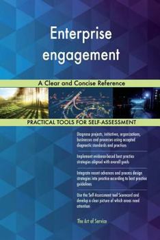 Paperback Enterprise engagement: A Clear and Concise Reference Book