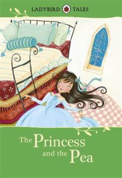 Ladybird Tales Princess And The Pea - Book #1.5 of the Ladybird – Well Loved Tales Series 606D