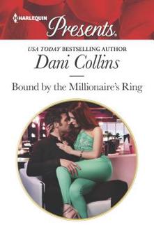 Mass Market Paperback Bound by the Millionaire's Ring Book