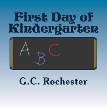 Paperback First Day of Kindergarten Book