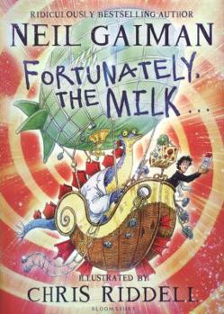 Hardcover Fortunately, the Milk ... Book