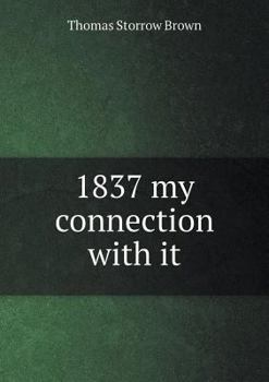 Paperback 1837 my connection with it Book
