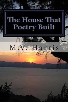 Paperback The House That Poetry Built Book