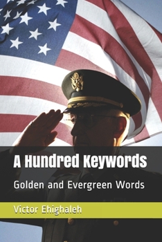 Paperback A Hundred Keywords: Golden and Evergreen Words Book