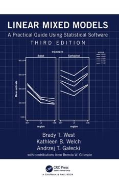 Hardcover Linear Mixed Models: A Practical Guide Using Statistical Software Book