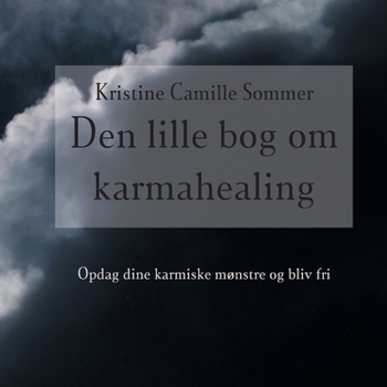 Paperback Den lille bog om karma-healing [Danish] Book