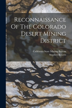 Paperback Reconnaissance Of The Colorado Desert Mining District Book