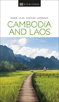 DK Eyewitness Travel Guide Cambodia and Laos - Book  of the Eyewitness Travel Guides