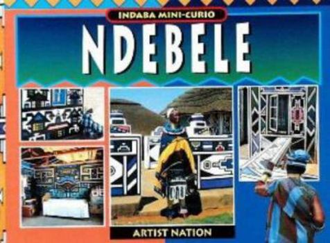 Paperback Ndebele: Artist nation (Indaba Mini Curio) Book