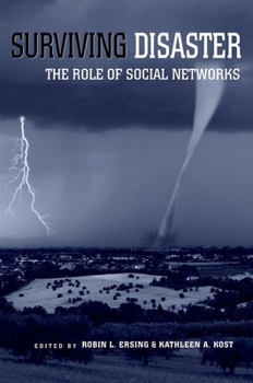 Paperback Surviving Disaster: The Role of Social Networks Book