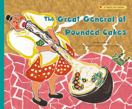 Paperback The Great General of Pounded Cakes Book