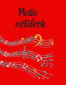 Blank Sheet Music Notebook, Notebook for Musicians, Music Composition Notebook: Ready to save your songs for the composer, students