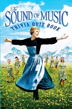 Paperback The Sound of Music: Trivia Quiz Book