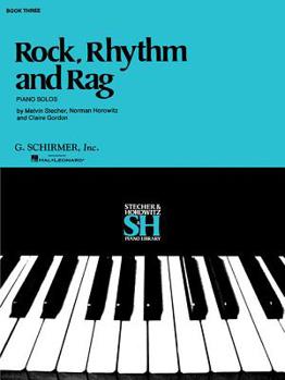 Paperback Rock, Rhythm and Rag - Book III: Piano Solo Book