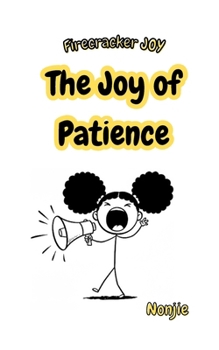 Paperback The Joy of Patience Book