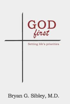 Hardcover God First: Setting Life's Priorities Book