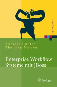Hardcover Enterprise Workflow Systeme Mit Jboss [German] Book