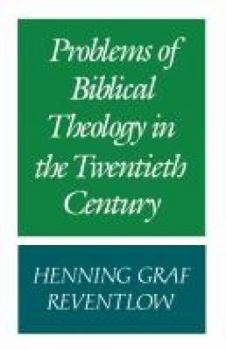 Paperback Problems of Biblical Theology in the Twentieth Century Book