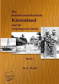 Paperback Das Deutsch-Ostafrikanische Kustenland [German] Book