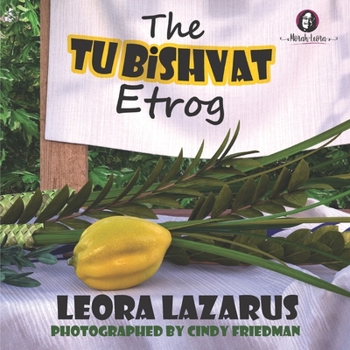 Paperback The Tu BiShvat Etrog Book