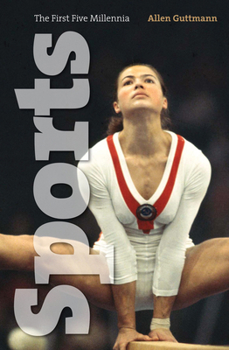 Paperback Sports: The First Five Millennia Book