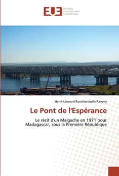 Paperback Le pont de l'espérance [French] Book
