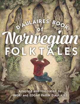 Hardcover D'Aulaires' Book of Norwegian Folktales Book